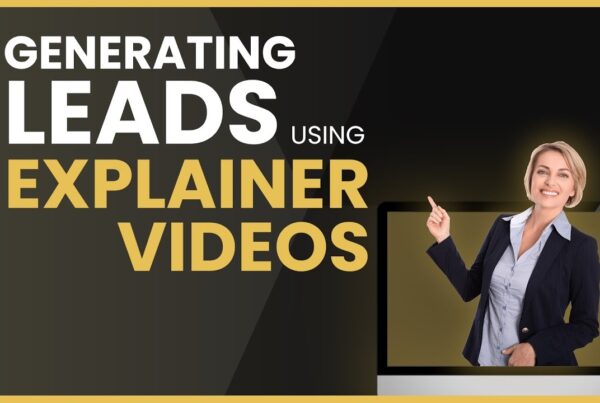 Generating Leads Using Explainer Videos